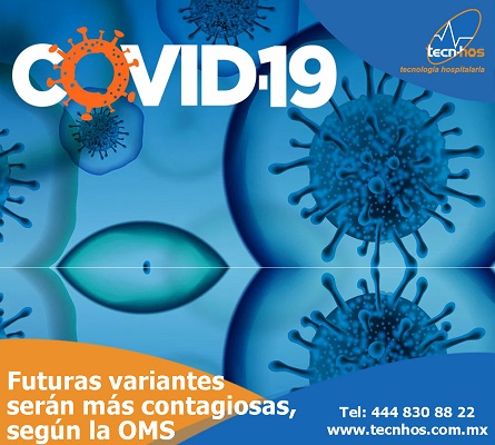 Las futuras variantes de COVID-19 serán más contagiosas, según la OMS